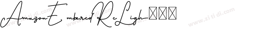 AmazonEmbercdRc Ligh字体转换